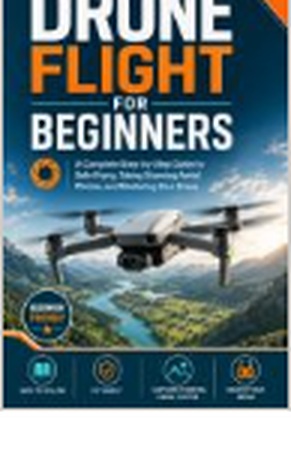 Cover of Drone Flying for Beginners